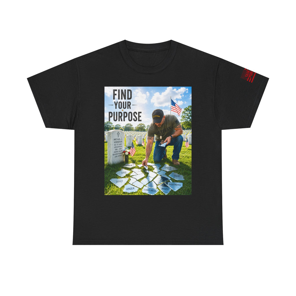 Find Your Purpose Tee – Veteran Memorial Tribute T-Shirt