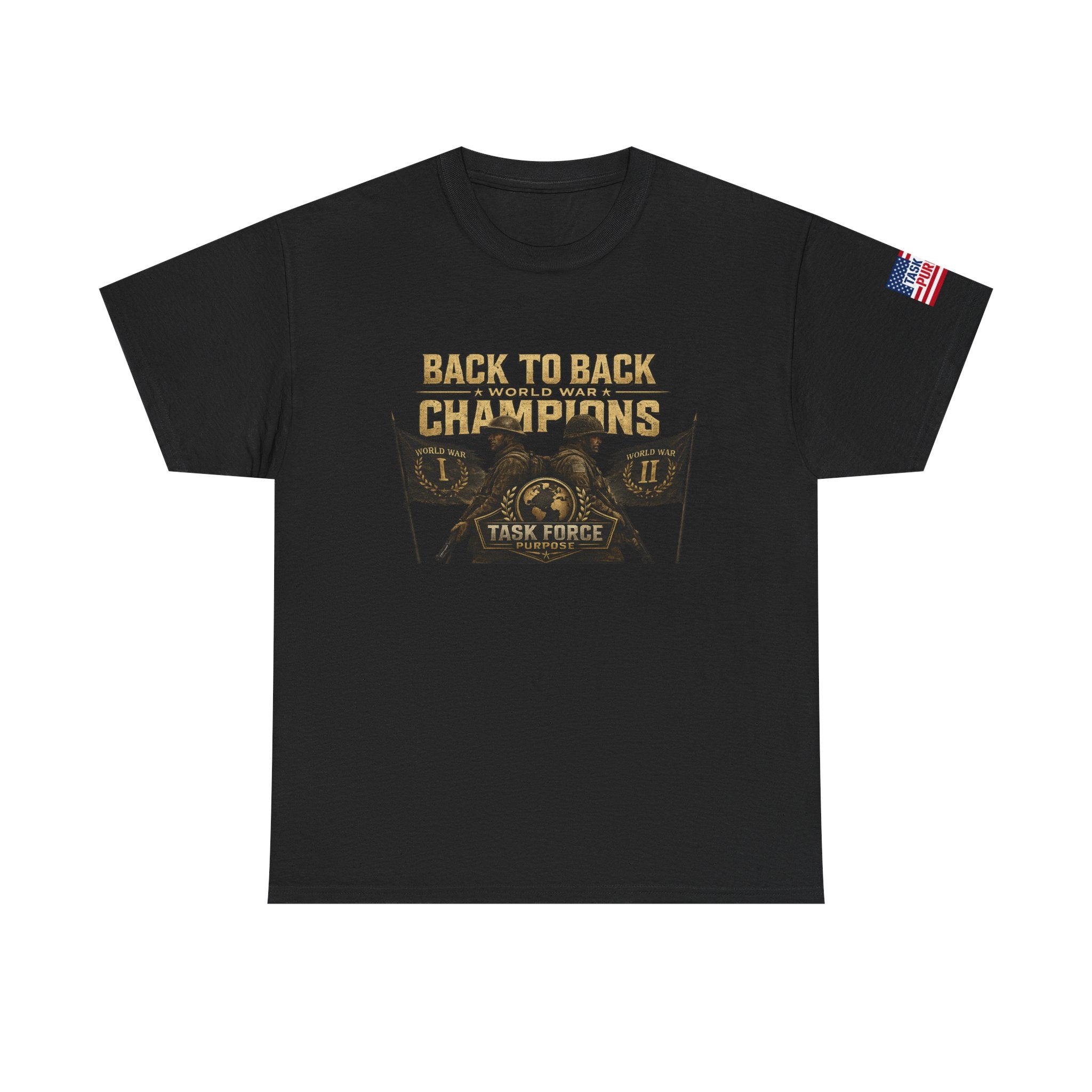 T-Shirt — "Back to Back Champions" Task Force Military Crew Tee