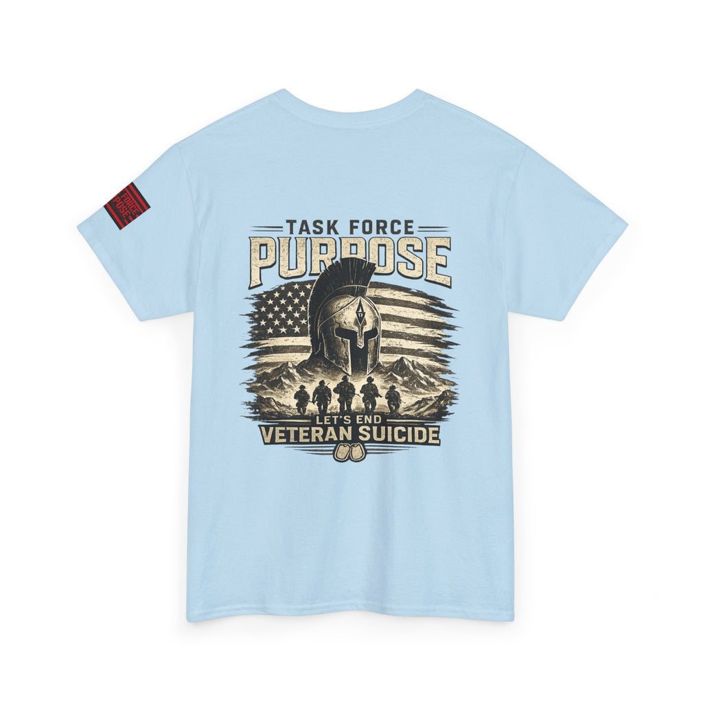 Veteran Support Tee — "Task Force Purpose: Let's End Veteran Suicide" Cotton Shirt