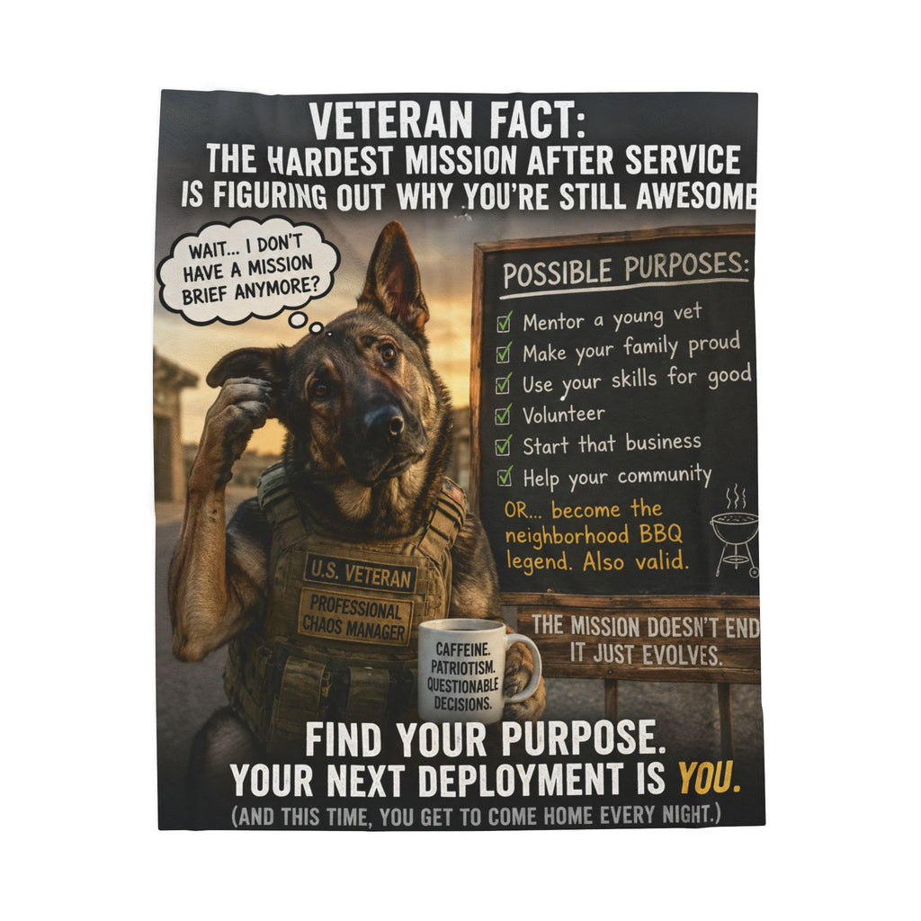 Veteran Fact Plush Blanket — "Find Your Purpose, Your Next Deployment Is You" Comfort Throw
