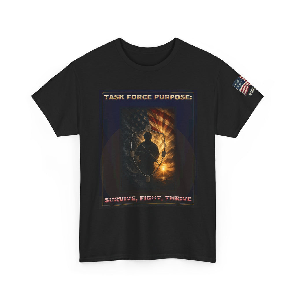 Task Force Purpose T-Shirt — "Survive, Fight, Thrive" Military Tribute Tee