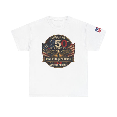 250th Birthday United States Veteran Tee – Task Force Purpose No Veteran Suicide American Flag Shirt